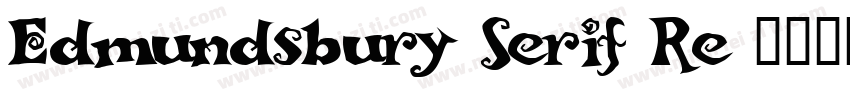 Edmundsbury Serif Re字体转换